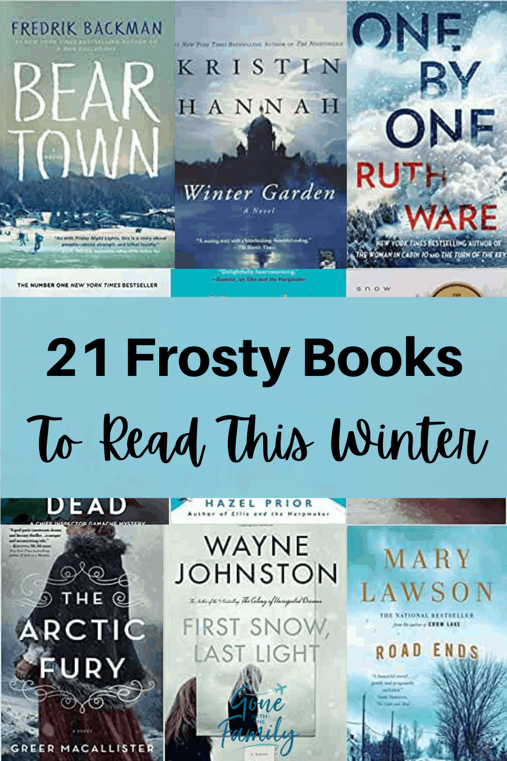 21 Books Set in Cold and Snowy Destinations to Read This Winter Gone