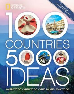 National Geographic's 100 Countries, 5000 Ideas cover image.