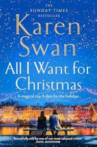 All I Want For Christmas by Karen Swan cover image.