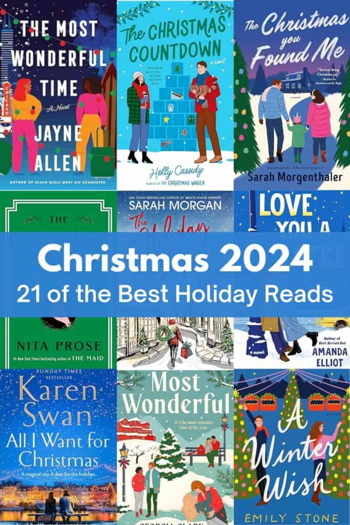 Pinterest Image - grid of 9 book covers with text overlay reading "Christmas 2024 - 21 of the Best Holiday Reads".