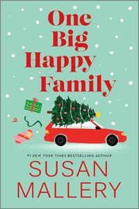 One Big Happy Family by Susan Mallery cover image.