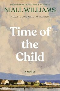 Time of the Child by Niall Williams cover image.