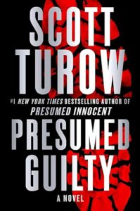 Presumed Guilty by Scott Turow cover image.