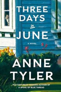 Three Days in June by Anne Tyler cover image.