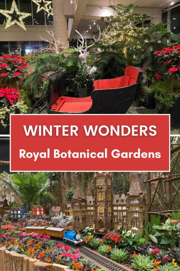 Pinterest image for Winter Wonders at the Royal Botanical Gardens.