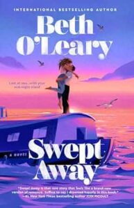 Swept Away by Beth O'Leary cover image.