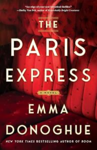 The Paris Express by Emma Donoghue cover image.