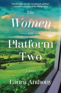 The Women on Platform Two by Laura Anthony cover image.