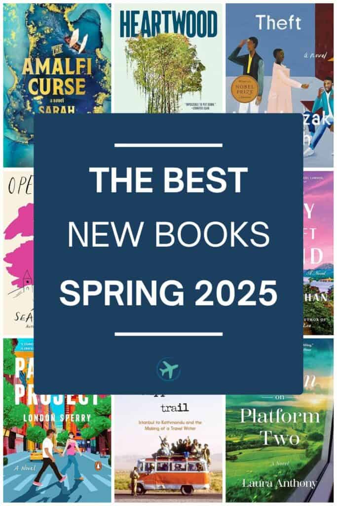 Pinterest image for The Best New Books To Read Spring 2025.